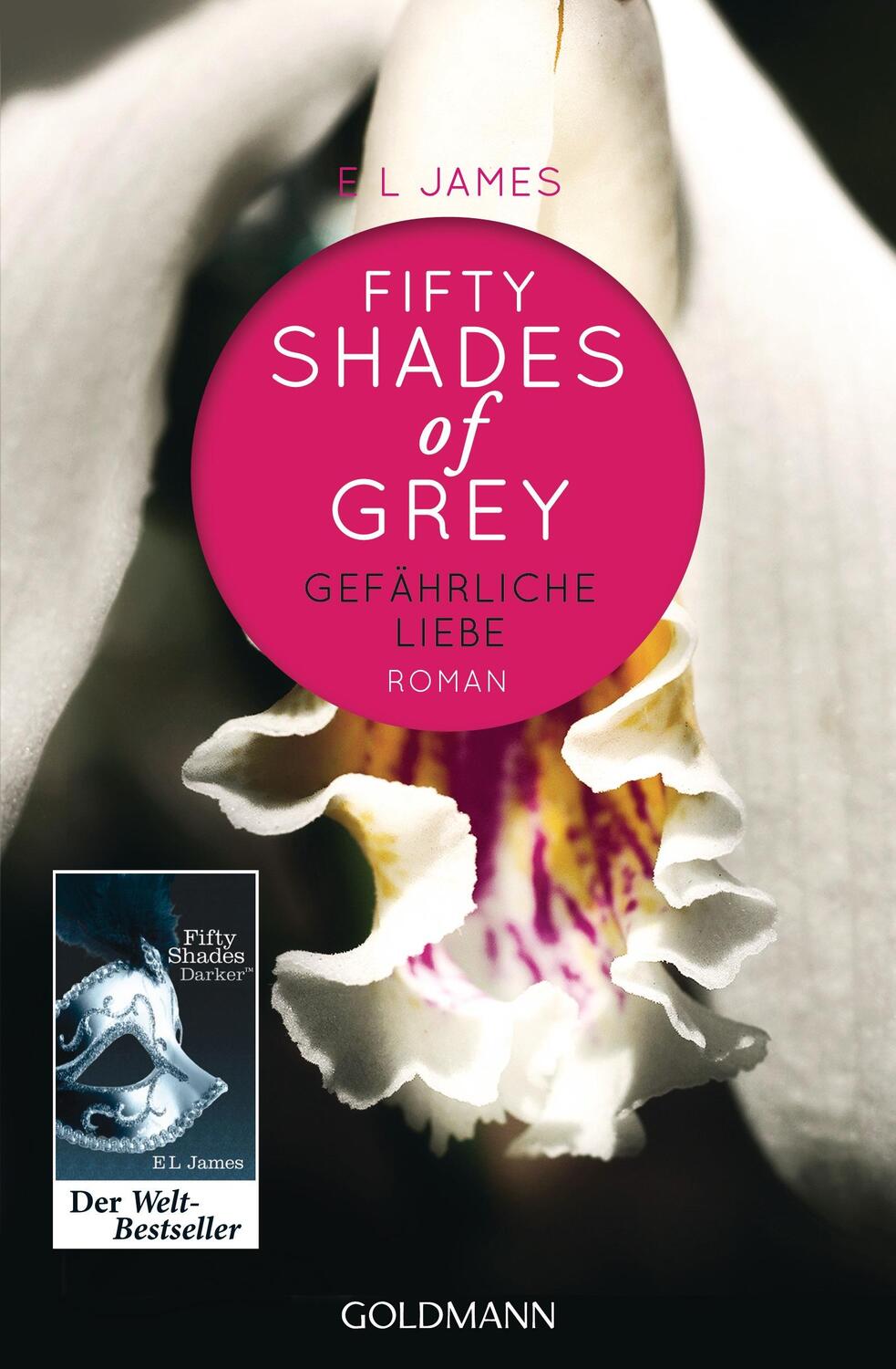 Cover: 9783442478965 | Shades of Grey 02. Gefährliche Liebe | Roman | E L James | Taschenbuch