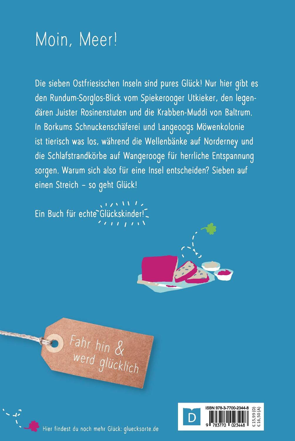 Rückseite: 9783770023448 | Glücksorte auf den Ostfriesischen Inseln | Fahr hin &amp; werd glücklich