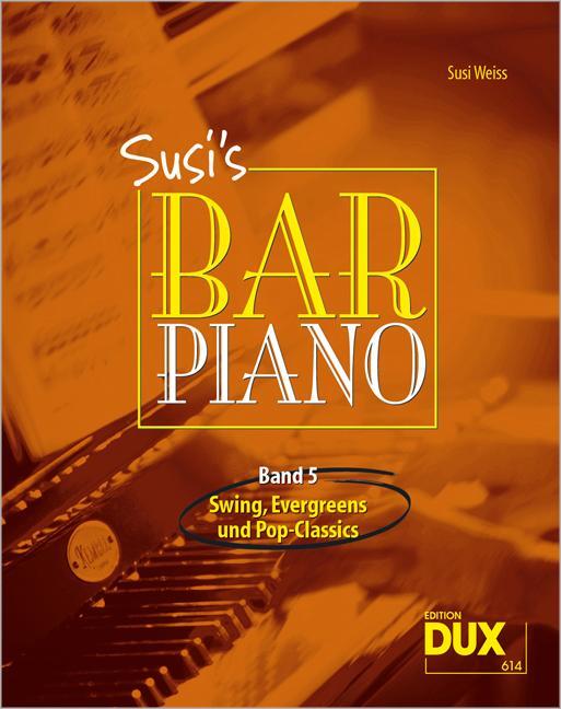 Cover: 4031658006140 | Susi's Bar Piano 5 | Susi Weiss | Broschüre | Buch | Deutsch | 2009