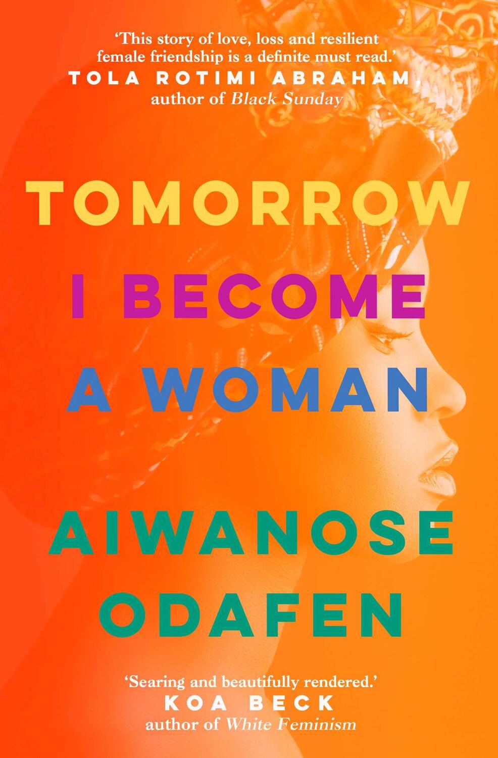 Bild: 9781398506145 | Tomorrow I Become a Woman | Aiwanose Odafen | Taschenbuch | 416 S.