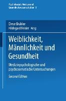 Cover: 9783531132396 | Weiblichkeit, Männlichkeit und Gesundheit | Hildegard Felder (u. a.)