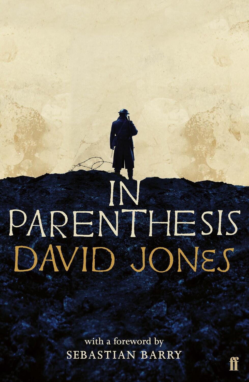 Cover: 9780571347308 | In Parenthesis | David Jones | Taschenbuch | Kartoniert / Broschiert