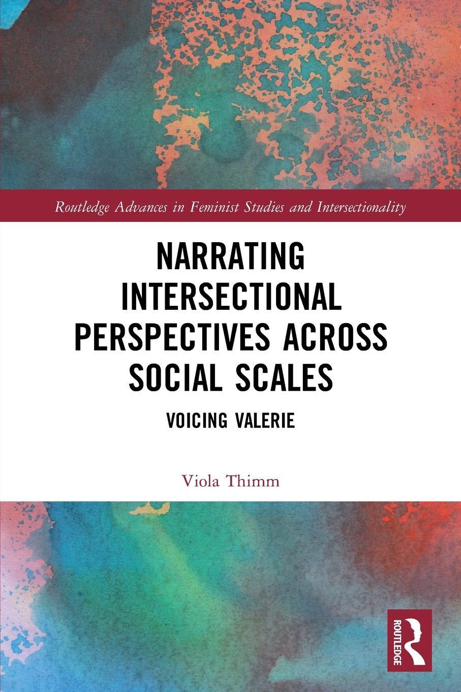 Cover: 9780367545963 | Narrating Intersectional Perspectives Across Social Scales | Thimm