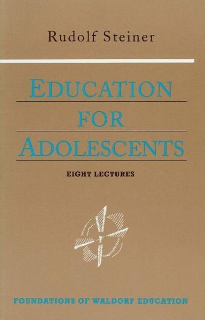 Cover: 9780880104050 | Education for Adolescents | Rudolf Steiner | Taschenbuch | Englisch