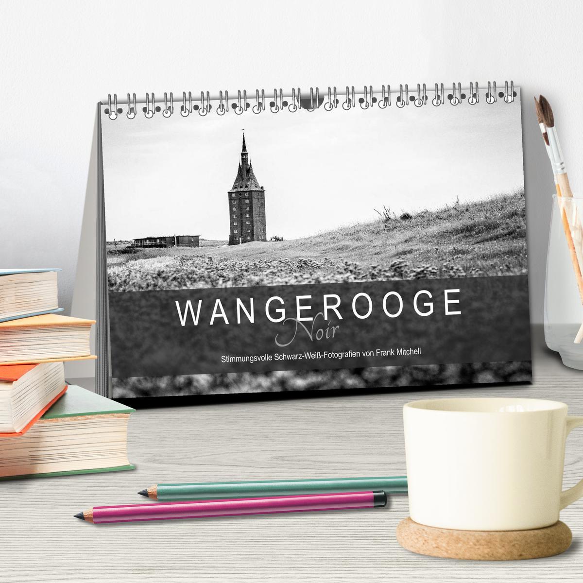 Bild: 9783435378319 | Wangerooge Noir (Tischkalender 2025 DIN A5 quer), CALVENDO...