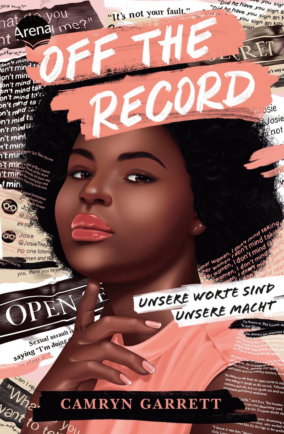 Cover: 9783401606453 | Off the Record. Unsere Worte sind unsere Macht | Camryn Garrett | Buch