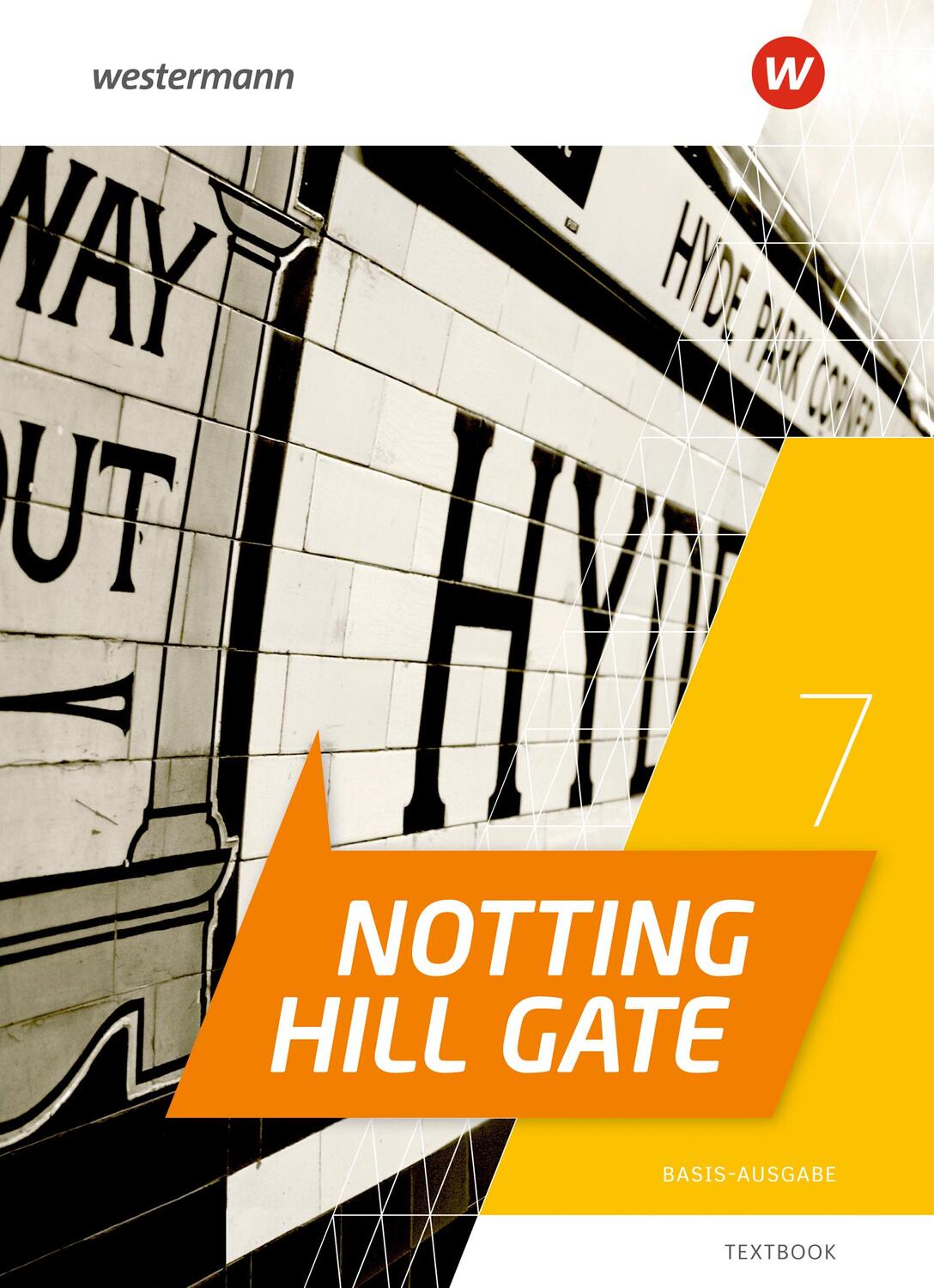 Cover: 9783141282061 | Notting Hill Gate 7. Textbook. Basis-Ausgabe | Ausgabe 2022 | Bundle