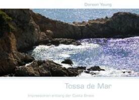 Cover: 9783842318472 | Tossa de Mar | Doreen Young | Buch | HC gerader Rücken kaschiert