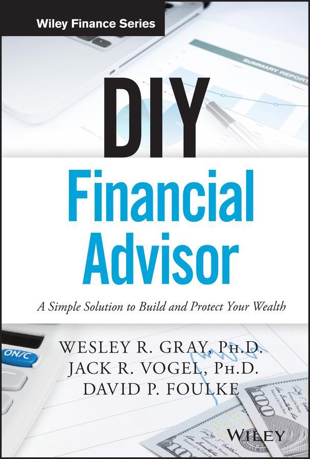 Cover: 9781119071501 | DIY Financial Advisor | David P. Foulke (u. a.) | Buch | 224 S. | 2015