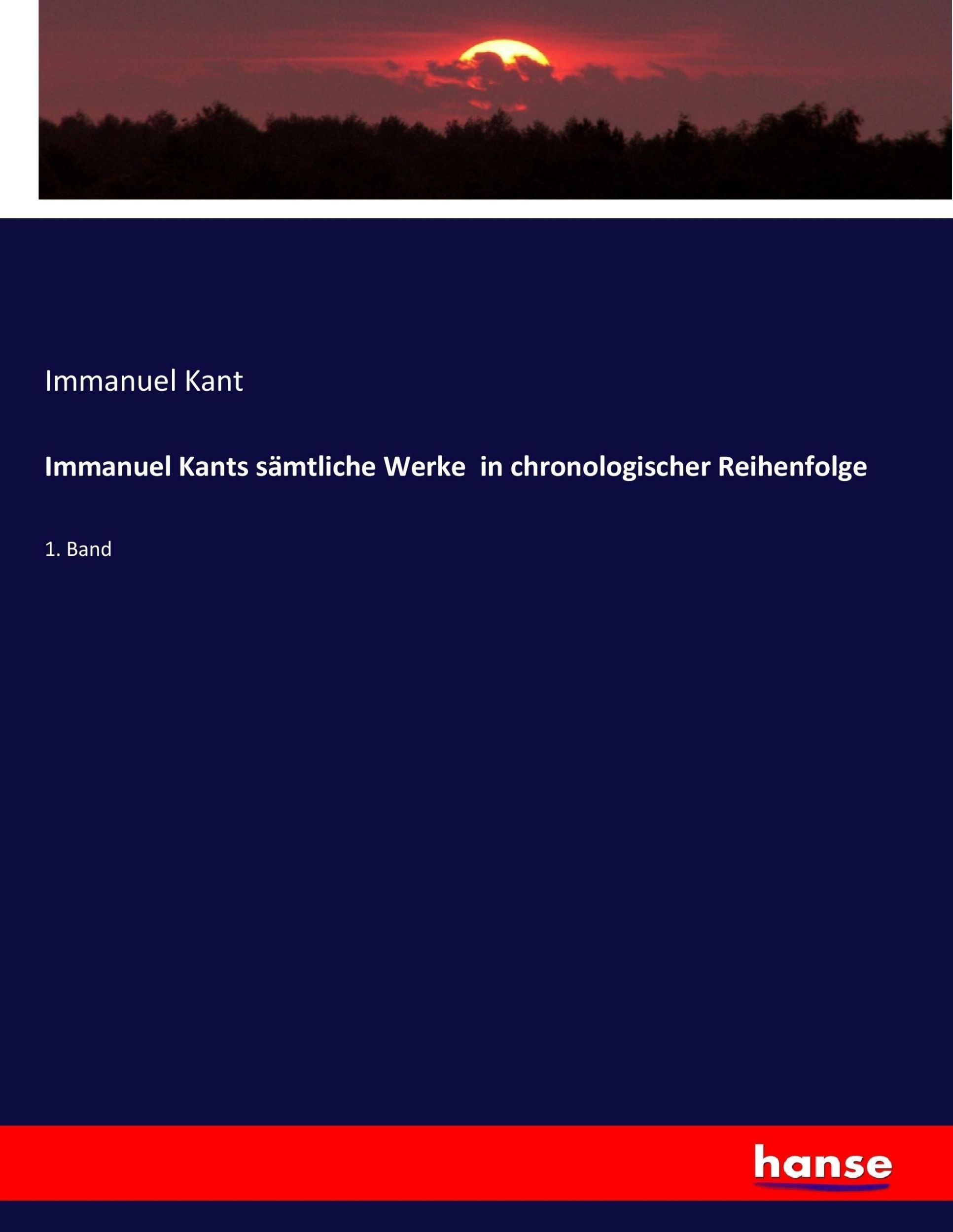 Cover: 9783743684652 | Immanuel Kants sämtliche Werke in chronologischer Reihenfolge | Kant