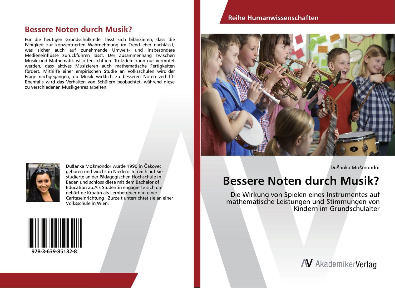 Cover: 9783639851328 | Bessere Noten durch Musik? | Du¿anka Mo¿mondor | Taschenbuch | 92 S.