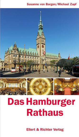 Cover: 9783831904679 | Das Hamburger Rathaus | Susanne von Bargen | Taschenbuch | 160 S.