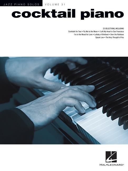 Cover: 884088957469 | Cocktail Piano | Jazz Piano Solos Series Volume 31 | Brent Edstrom