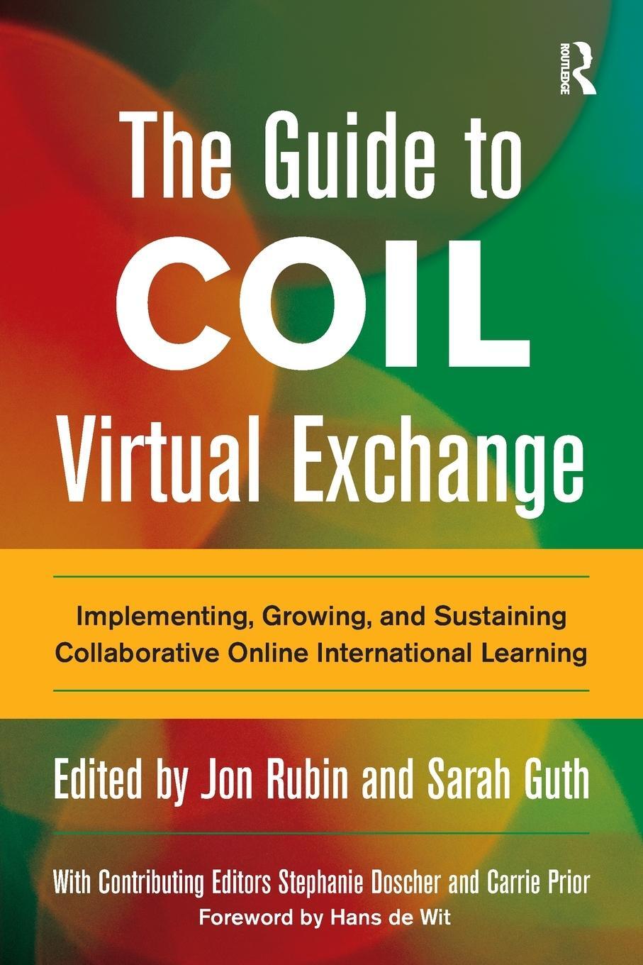 Cover: 9781620369838 | The Guide to COIL Virtual Exchange | Jon Rubin (u. a.) | Taschenbuch