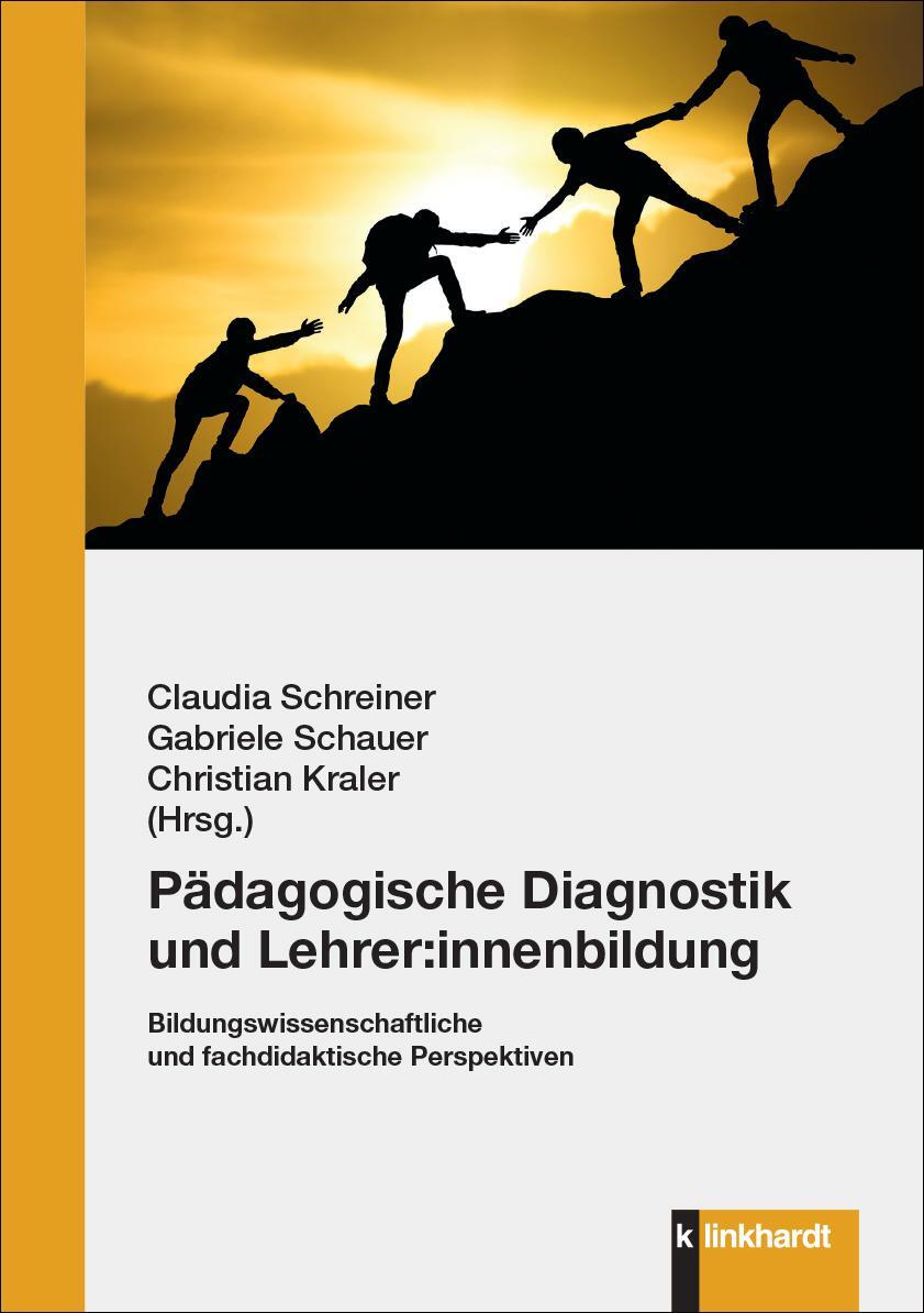 Cover: 9783781526341 | Pädagogische Diagnostik und Lehrer:innenbildung | Schreiner (u. a.)