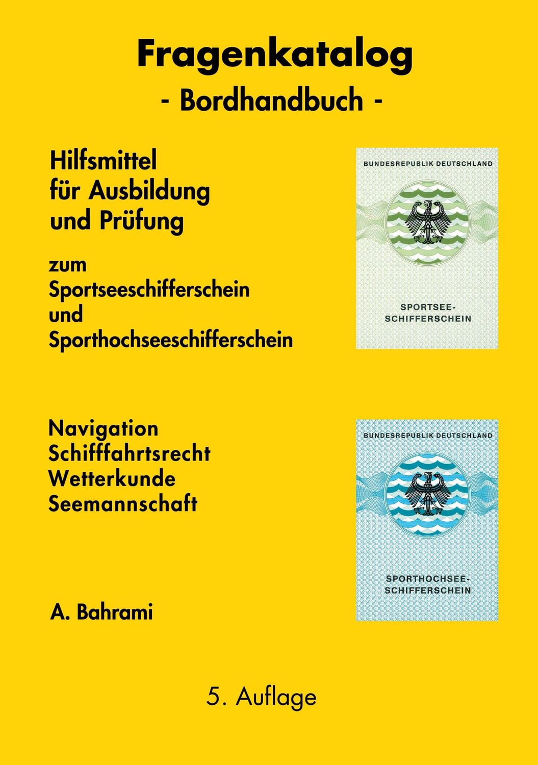 Cover: 9783741251627 | Fragenkatalog zum Sportseeschifferschein und...