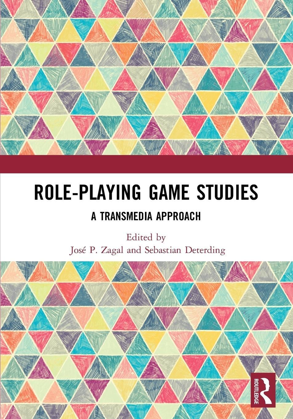 Cover: 9780815369202 | Role-Playing Game Studies | Transmedia Foundations | José Zagal | Buch