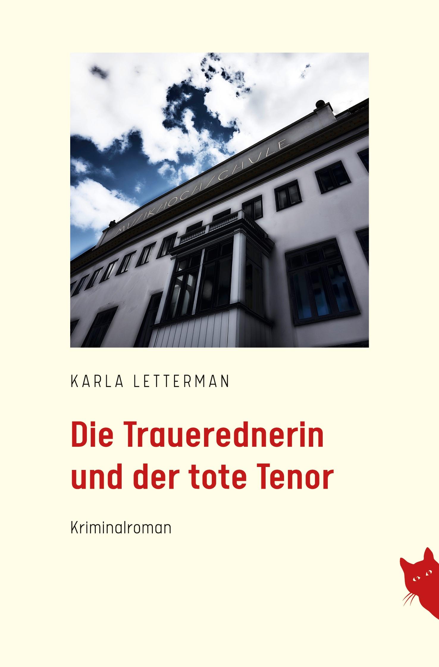 Cover: 9783910563261 | Die Trauerrednerin und der tote Tenor | Karla Lettermann | Taschenbuch