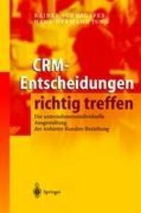 Cover: 9783540210122 | CRM-Entscheidungen richtig treffen | Hans-Hermann Jung (u. a.) | Buch