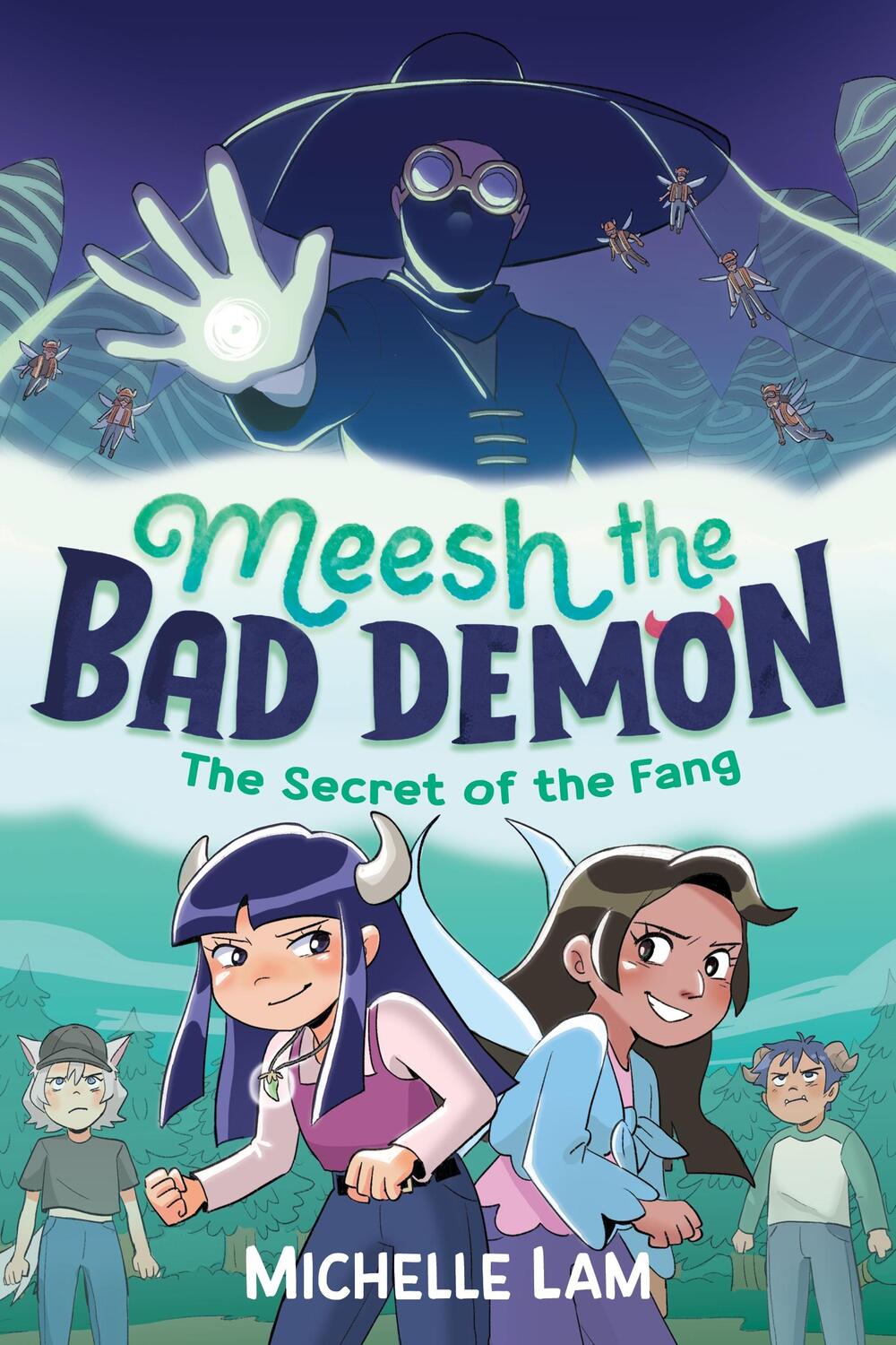 Cover: 9780571384914 | Meesh the Bad Demon: The Secret of the Fang | Michelle Lam | Buch