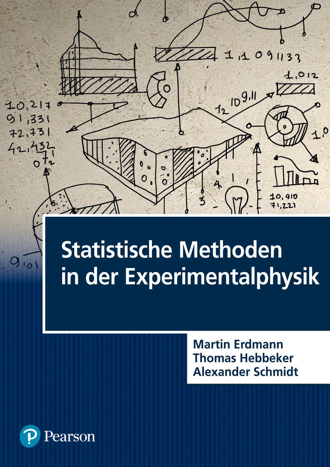 Cover: 9783868943917 | Statistische Methoden in der Experimentalphysik | Erdmann (u. a.)