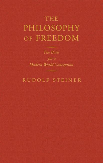 Cover: 9781855842564 | The Philosophy of Freedom | Rudolf Steiner | Buch | Gebunden | 2011