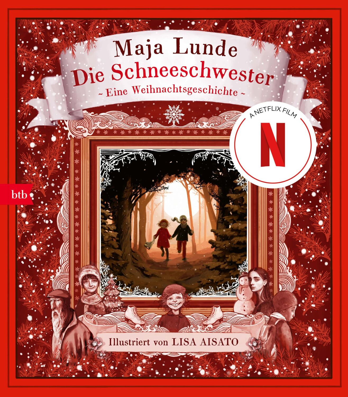 Cover: 9783442758272 | Die Schneeschwester | Eine Weihnachtsgeschichte | Maja Lunde | Buch