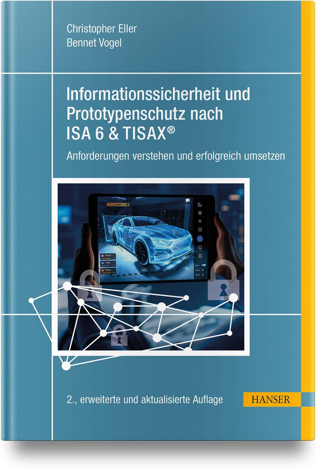 Cover: 9783446483040 | Informationssicherheit und Prototypenschutz nach ISA 6 &amp; TISAX® | Buch