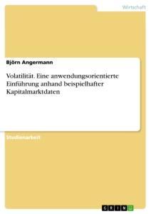 Cover: 9783668986046 | Volatilität. Eine anwendungsorientierte Einführung anhand...