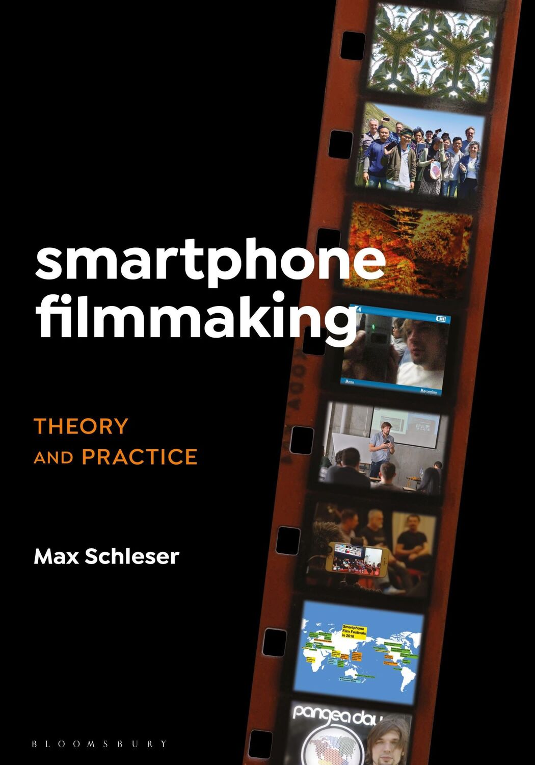 Cover: 9781501360329 | Smartphone Filmmaking | Theory and Practice | Max Schleser | Buch