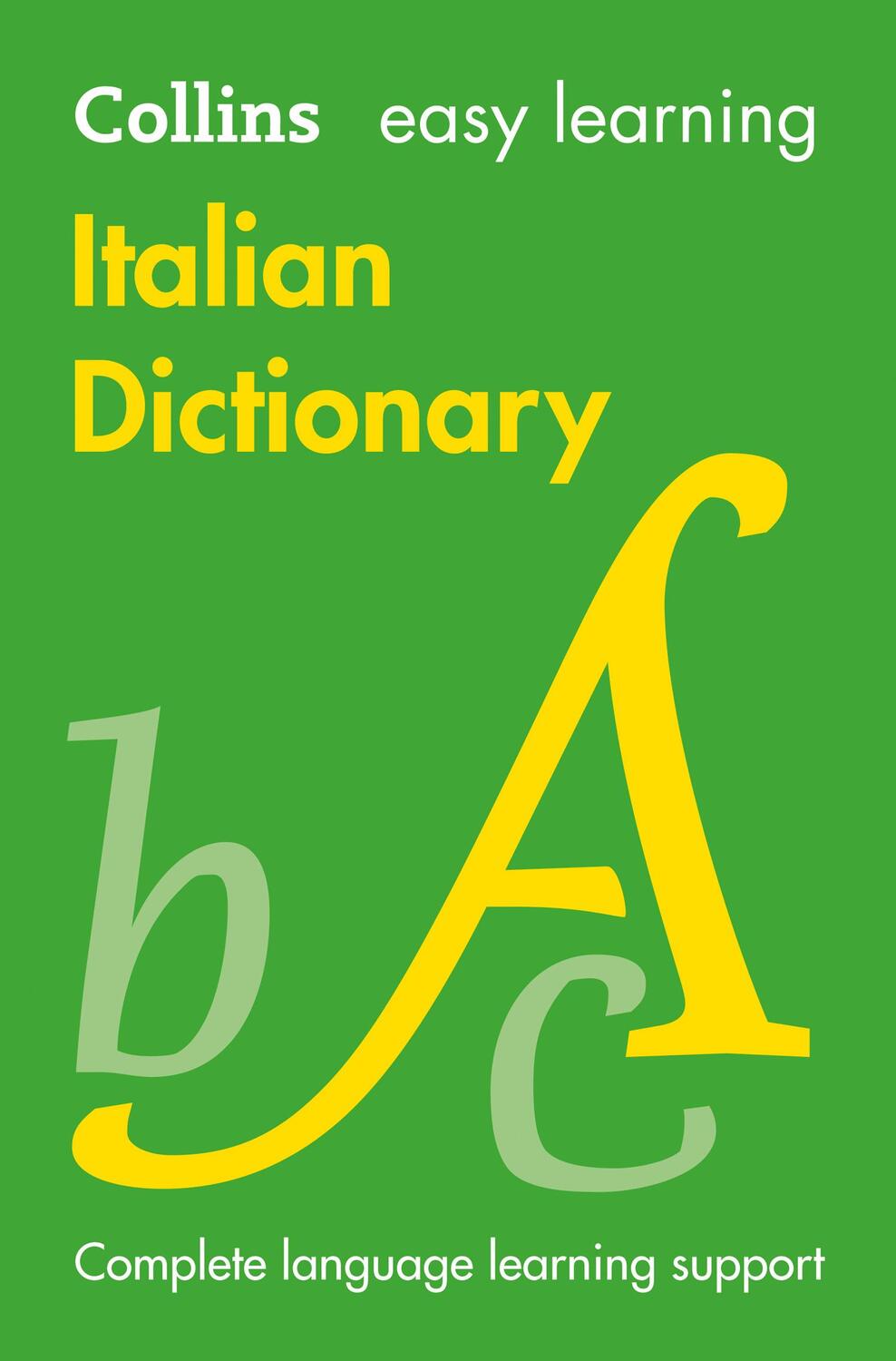 Cover: 9780008300272 | Easy Learning Italian Dictionary | Trusted Support for Learning | Buch