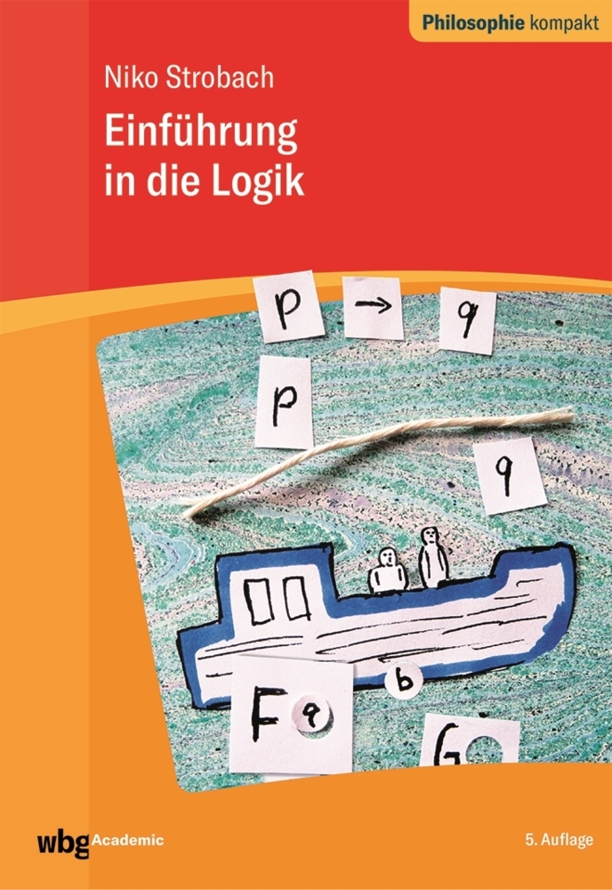 Cover: 9783534270606 | Einführung in die Logik | Niko Strobach | Taschenbuch | 178 S. | 2018