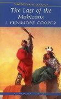 Cover: 9781853260490 | The Last of the Mohicans | James Fenimore Cooper | Taschenbuch | 1992