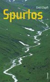 Cover: 9783857915383 | Spurlos | Roman | Emil Zopfi | Buch | 220 S. | Deutsch | 2007