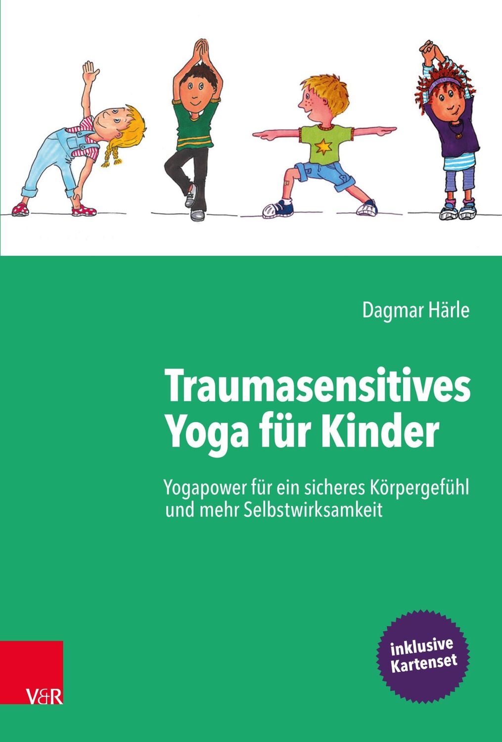 Cover: 9783525408575 | Traumasensitives Yoga für Kinder | Dagmar Härle | Taschenbuch | 174 S.