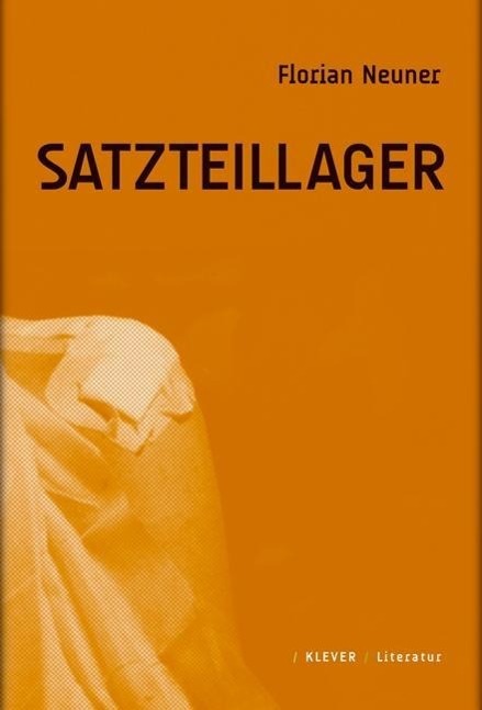 Cover: 9783902665348 | Satzteillager | Florian Neuner | Taschenbuch | Kartoniert / Broschiert