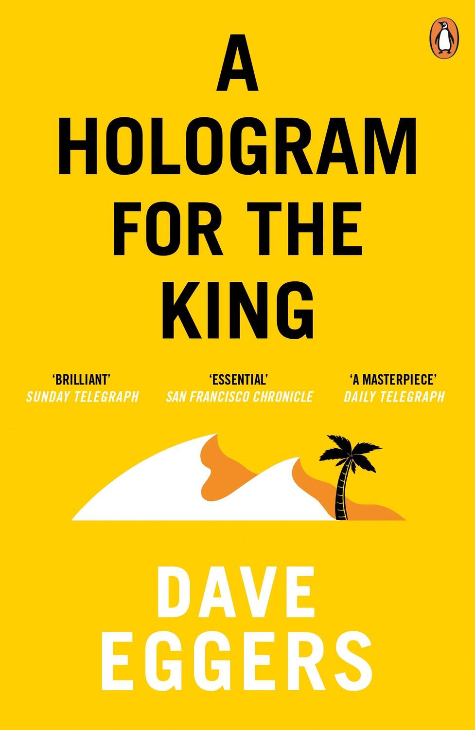 Cover: 9780241145869 | A Hologram for the King | Dave Eggers | Taschenbuch | 312 S. | 2013