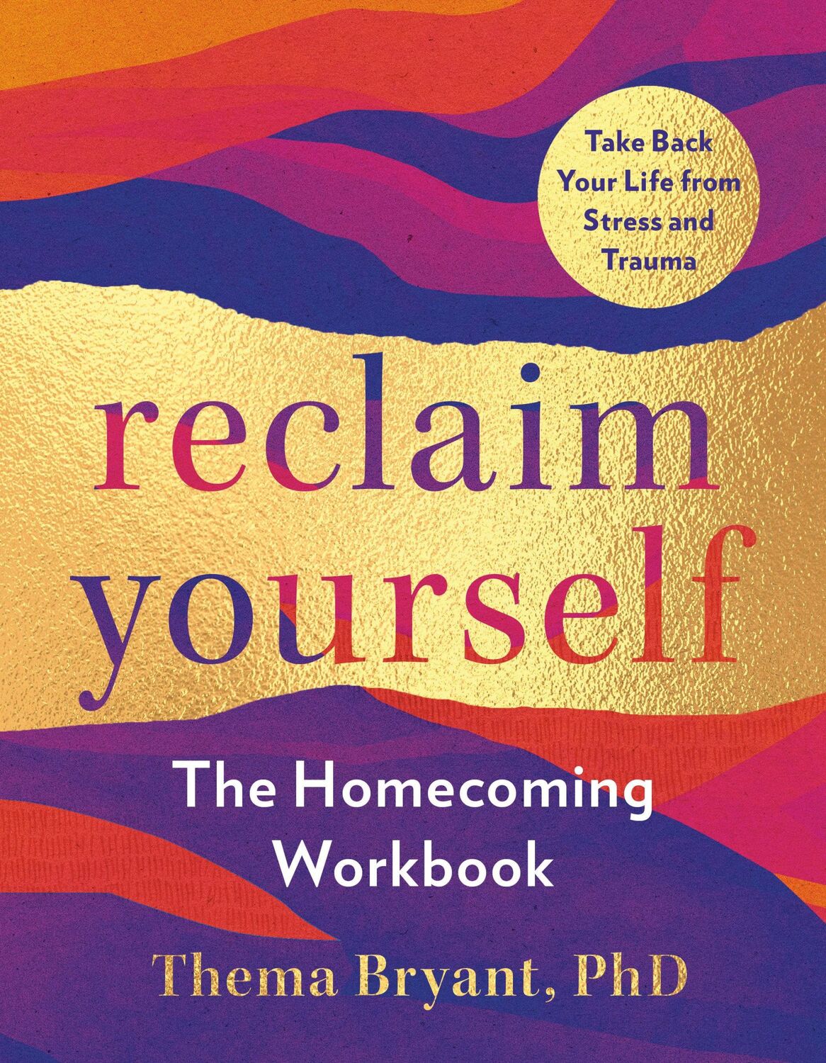 Cover: 9780593715291 | Reclaim Yourself | The Homecoming Workbook | Thema Bryant | Buch