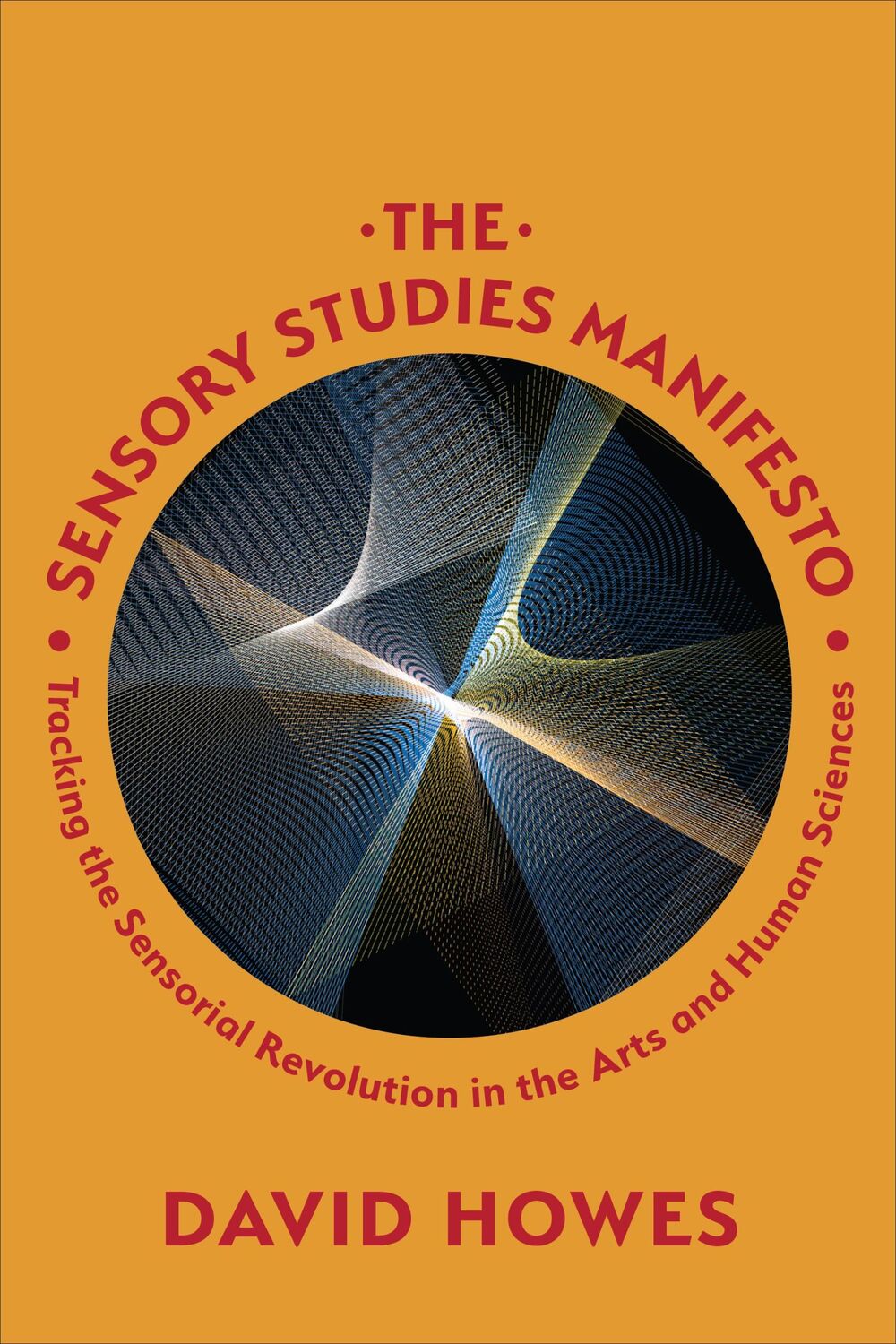 Cover: 9781487528621 | The Sensory Studies Manifesto | David Howes | Taschenbuch | Englisch