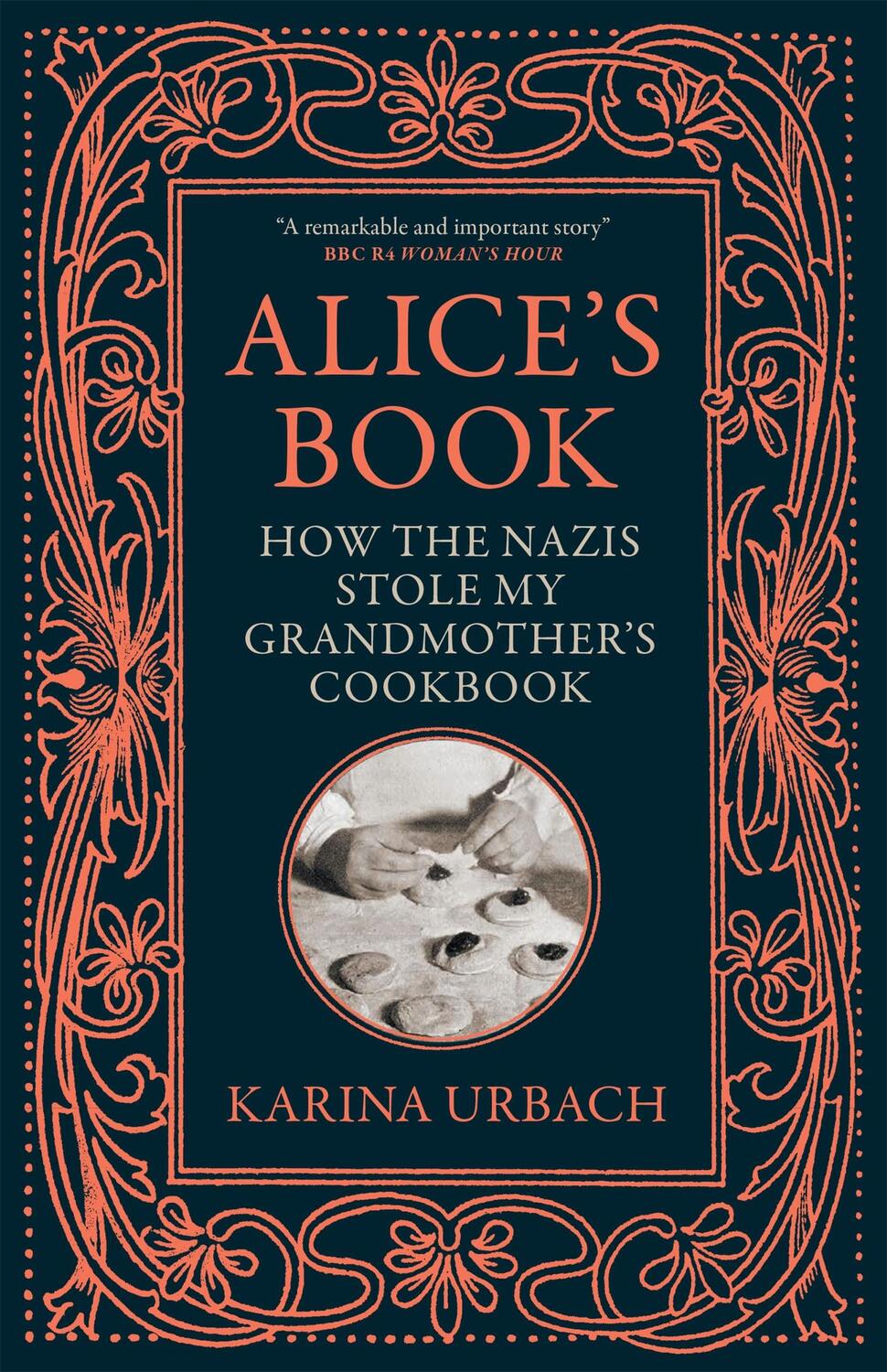 Cover: 9781529416329 | Alice's Book | How the Nazis Stole My Grandmother's Cookbook | Urbach