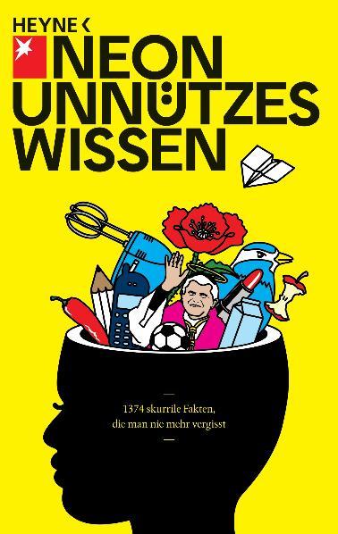 Cover: 9783453601024 | NEON: Unnützes Wissen | Michael Ebert (u. a.) | Taschenbuch | 272 S.