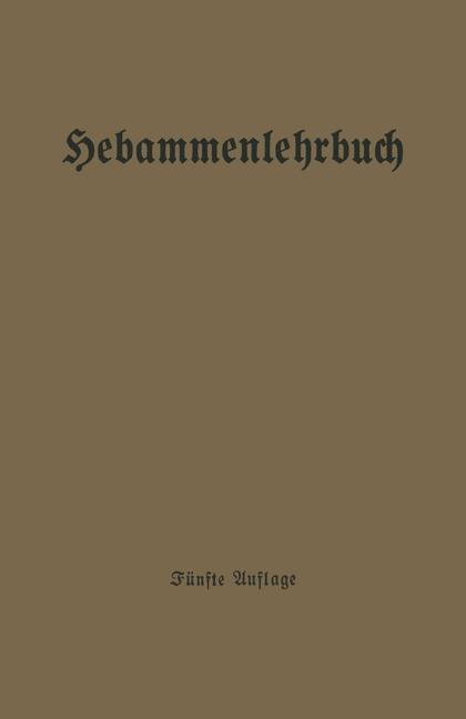 Cover: 9783662426845 | Hebammenlehrbuch | Sigfrid Hammerschlag (u. a.) | Taschenbuch | xv