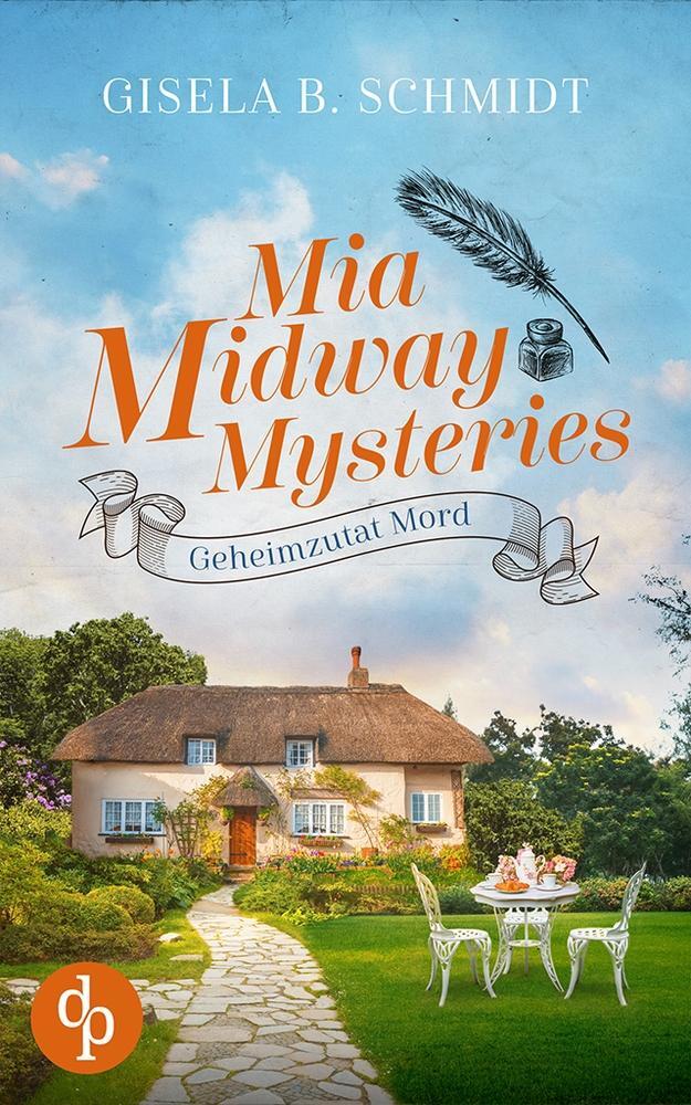 Cover: 9783986379872 | Mia Midway Mysteries | Geheimzutat Mord | Gisela B. Schmidt | Buch