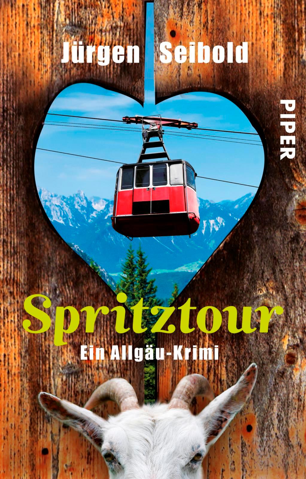 Cover: 9783492308533 | Spritztour | Ein Allgäu-Krimi | Jürgen Seibold | Taschenbuch | 272 S.