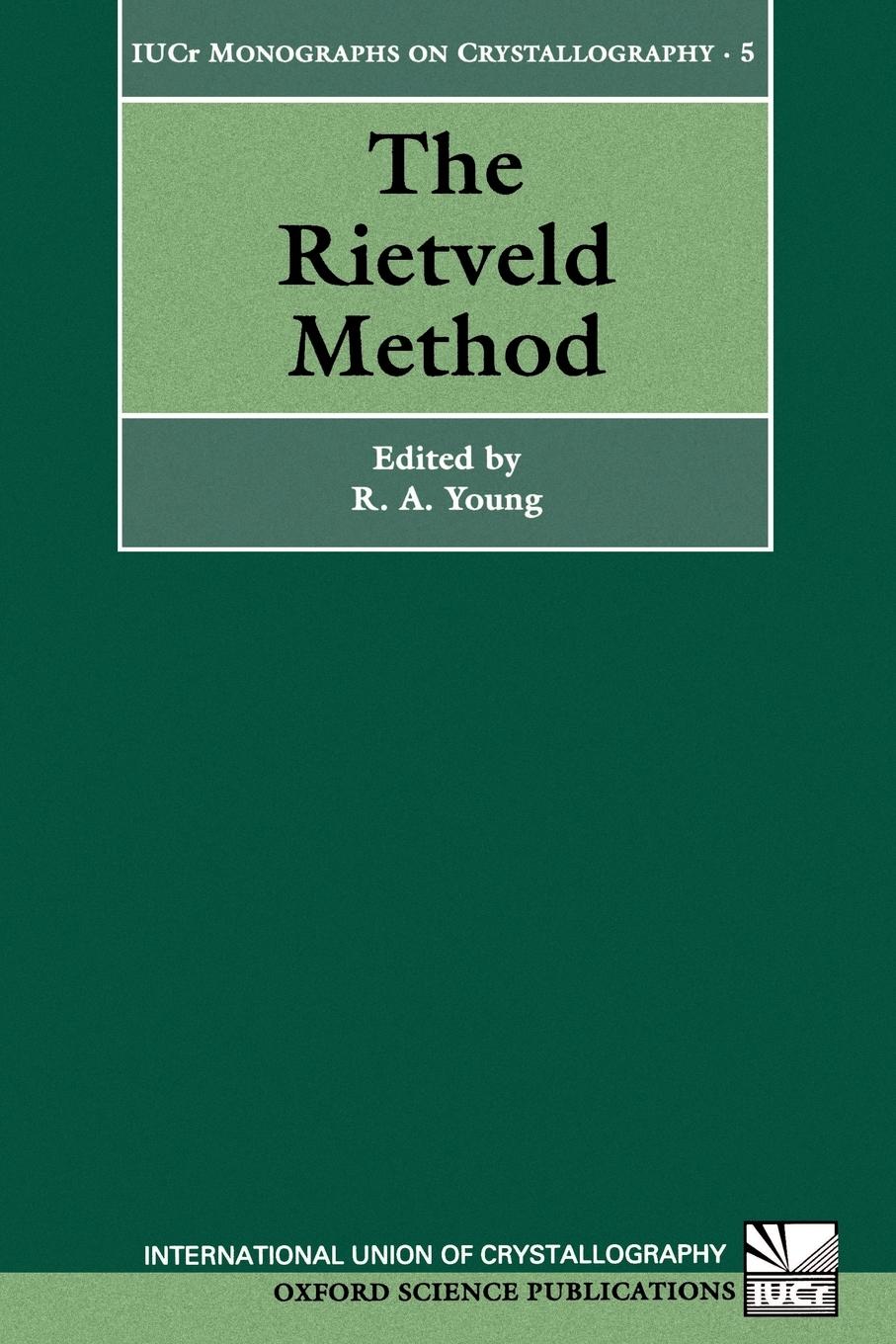 Cover: 9780198559122 | The Rietveld Method | R. A. Young | Taschenbuch | Englisch | 1995