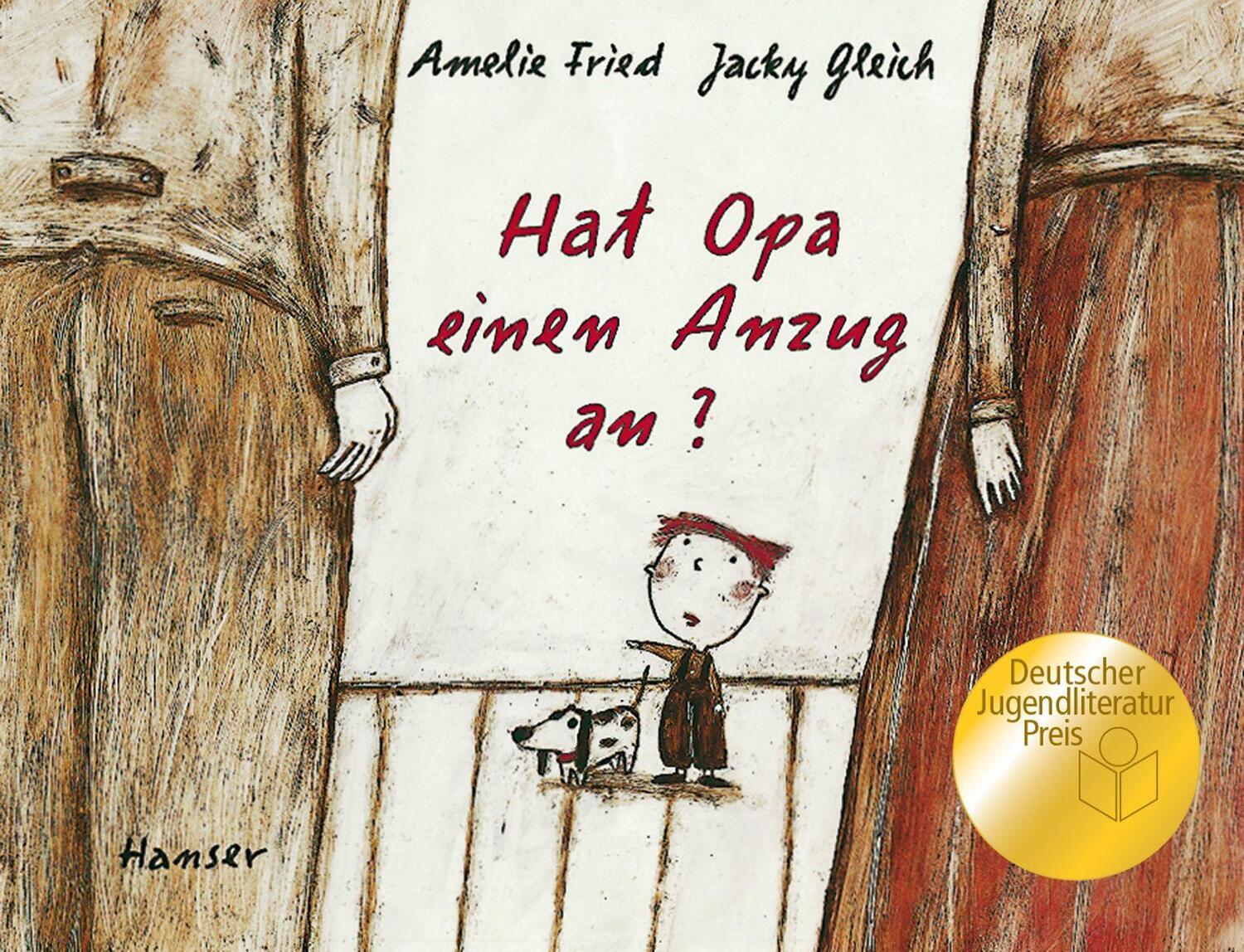 Cover: 9783446190764 | Hat Opa einen Anzug an? | Amelie Fried | Buch | 32 S. | Deutsch | 2001