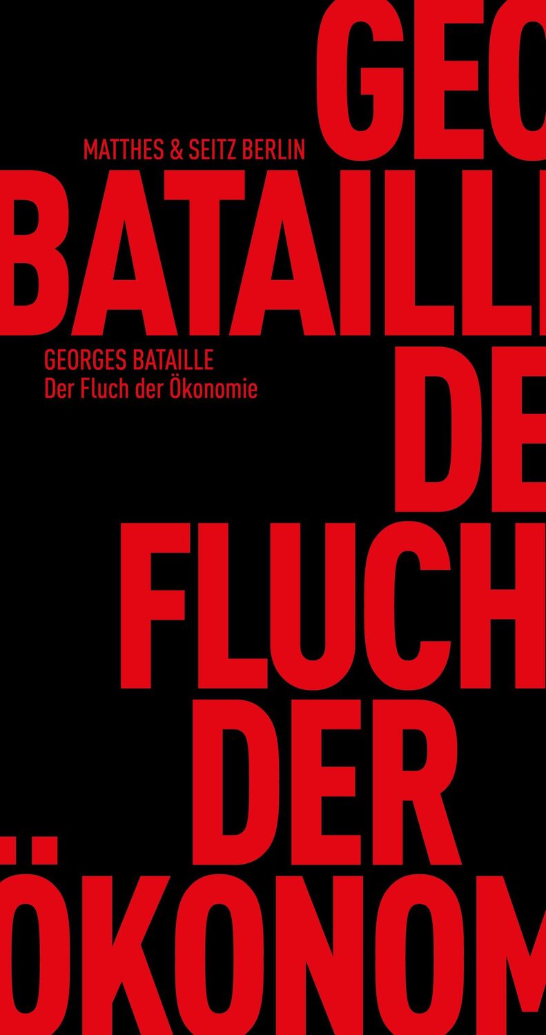 Cover: 9783957578075 | Der Fluch der Ökonomie | Georges Bataille | Taschenbuch | 238 S.