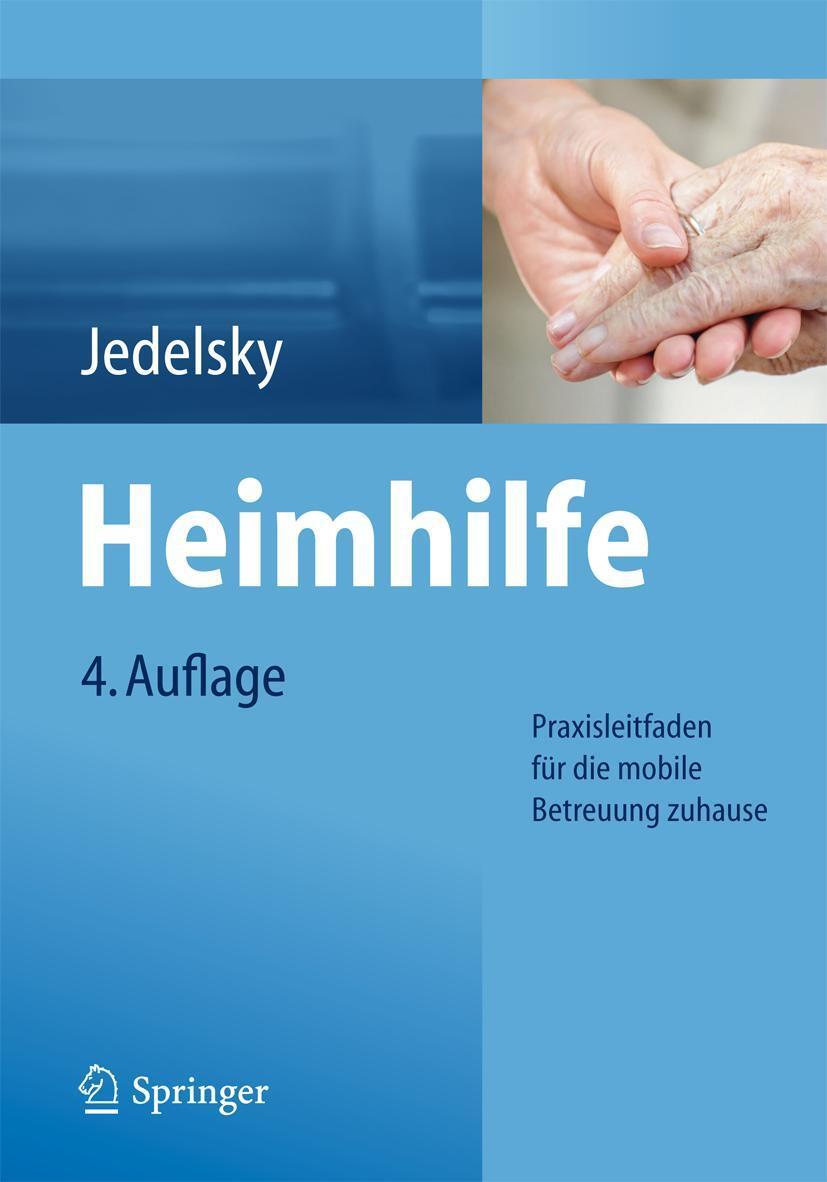 Cover: 9783662461051 | Heimhilfe | Praxisleitfaden für die mobile Betreuung zuhause | Buch