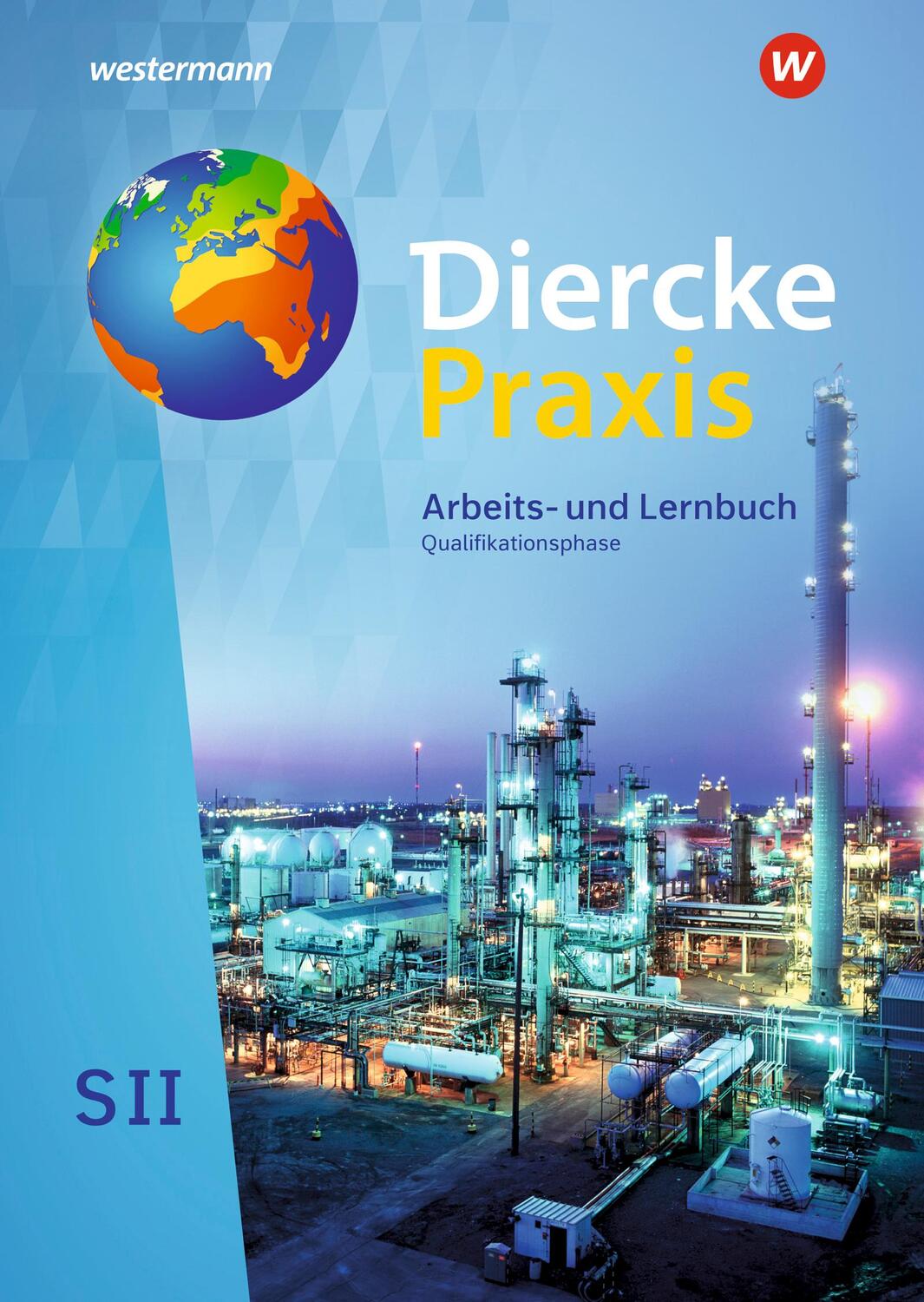 Cover: 9783141499711 | Diercke Praxis SII. Schülerband. Qualifikationsphase. Arbeits- und...