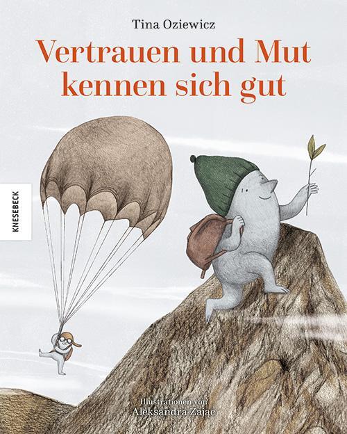 Cover: 9783957287526 | Vertrauen und Mut kennen sich gut | Tina Oziewicz | Buch | 72 S.